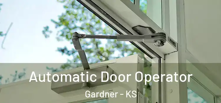 Automatic Door Operator Gardner - KS