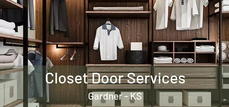 Closet Door Services Gardner - KS