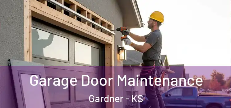 Garage Door Maintenance Gardner - KS