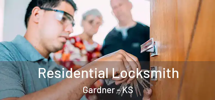 Residential Locksmith Gardner - KS