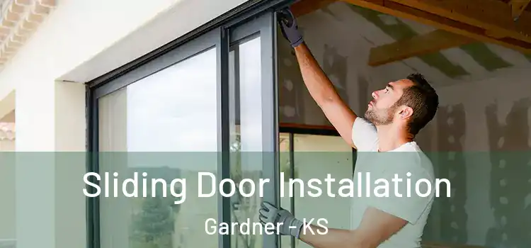 Sliding Door Installation Gardner - KS